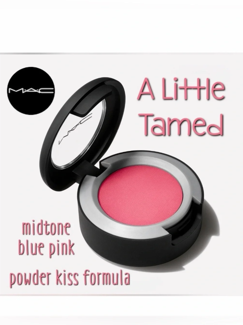Mac Powder Kiss Eyeshadow A Little Tamed Midtone Blue Pink Brand New In Box